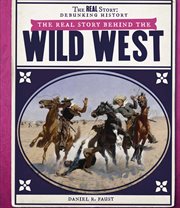 The real story behind the Wild West cover image cdn