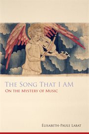 The Song that I am : on the mystery of music cover image cdn