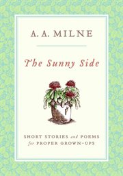 The sunny side : short stories and poems for proper grown-ups cover image cdn