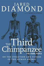 Third chimpanzee for young people : on the evolution and future of the human animal cover image cdn