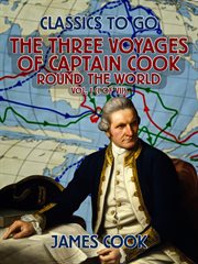 The three voyages of captain cook round the world, vol. i (of vii) cover image cdn