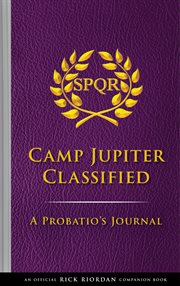 Camp Jupiter classified : a probatio's journal cover image cdn