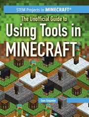 The unofficial guide to using tools in Minecraft cover image cdn