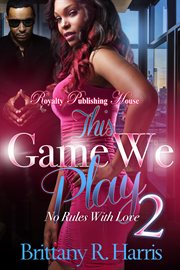 This game we play 2 : no rules with love cover image cdn