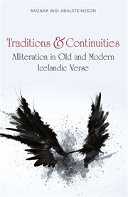 Traditions and continuities : alliteration in old and modern Icelandic verse cover image cdn
