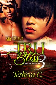 Tru bliss 3 : a reckless love story cover image cdn
