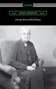 Twenty years at Hull-House cover image cdn
