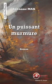 Un puissant murmure. Roman cover image cdn