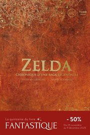 Zelda : chronique d'une saga légendaire cover image cdn