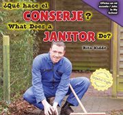 What does a janitor do? = : ¿Qué hace el conserje? cover image cdn