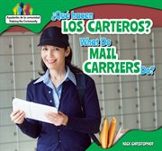 ¿Qué hacen los carteros? = : What do mail carriers do? cover image cdn