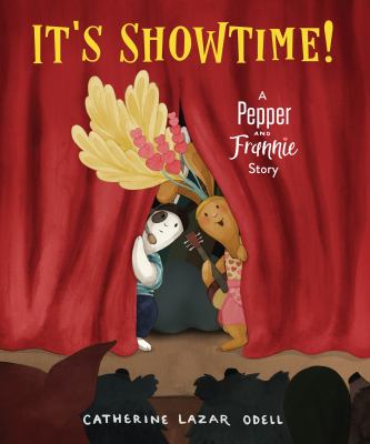 It's showtime! : a Pepper and Frannie Story  cover image cdn