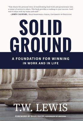 Solid ground : a foundation for winning in work and in life  cover image cdn