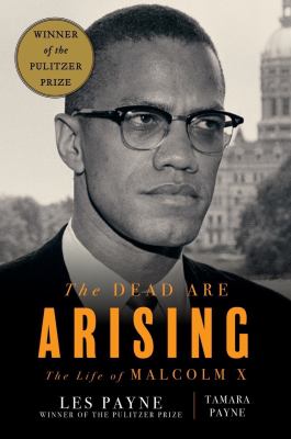 The dead are arising : the life of Malcolm X  cover image cdn