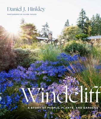 Windcliff : a story of people, plants, and gardens  cover image cdn
