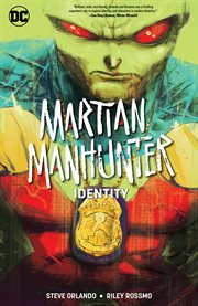 Martian Manhunter : identity. Issue 1-12 cover image cdn