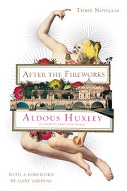 After the fireworks : three novellas cover image cdn