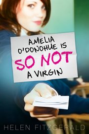 Amelia O'Donohue is so not a virgin cover image cdn