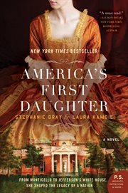 America's first daughter : a novel cover image cdn