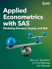 Applied econometrics with SAS : modeling demand, supply, and risk cover image cdn