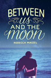 Between us and the moon cover image cdn