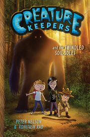 Creature Keepers and the swindled soil-soles cover image cdn