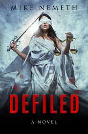 Defiled : a novel cover image cdn