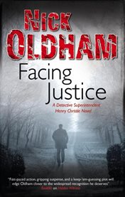 Facing justice : a Henry Christie novel cover image cdn