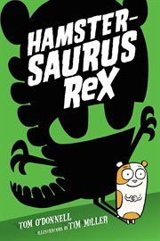 Hamstersaurus Rex cover image cdn
