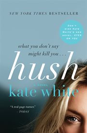 Hush : a novel cover image cdn