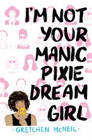 I'm not your manic pixie dream girl cover image cdn