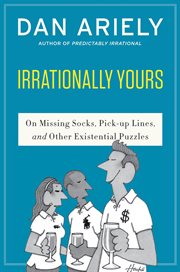 Irrationally yours : on missing socks, pick-up lines and other existential puzzles cover image cdn