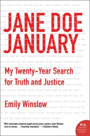 Jane Doe January : my twenty-year search for truth and justice cover image cdn