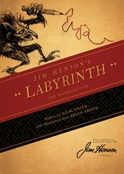 Labyrinth : the novelization ; based on the Jim Henson film cover image cdn
