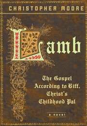 Lamb : the Gospel according to Biff, Christ's childhood pal cover image cdn