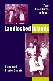 Landlocked islands : two alien lives in Egypt cover image cdn