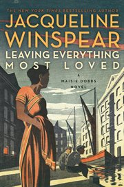 Leaving everything most loved : a novel cover image cdn