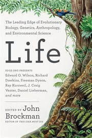 Life : the leading edge of evolutionary biology, genetics, anthropology, and environmental science cover image cdn