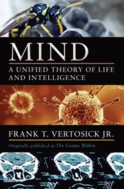 Mind : a unified theory of life and intelligence cover image cdn