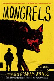 Mongrels : a novel cover image cdn