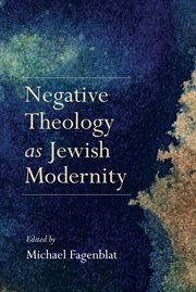 Negative theology as Jewish modernity cover image cdn