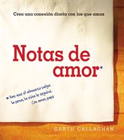 Notas de amor : crea una conexión diaria con los que amas cover image cdn