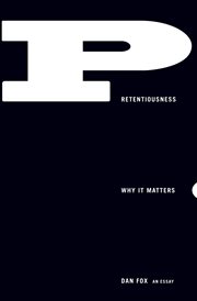 Pretentiousness : why it matters cover image cdn