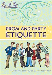Emily Post prom and party etiquette cover image cdn