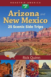 Arizona and New Mexico : 25 scenic side trips cover image cdn