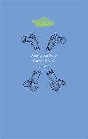 Rule of the bone : a novel cover image cdn