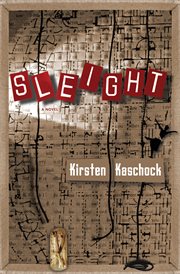 Sleight : a novel cover image cdn