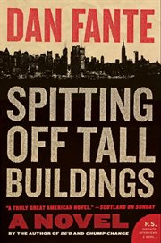 Spitting off tall buildings : a novel cover image cdn