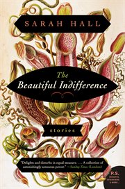 The beautiful indifference : stories cover image cdn