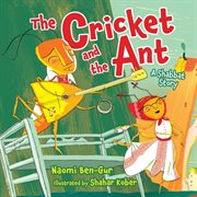 The Cricket and the Ant : a Shabbat story cover image cdn